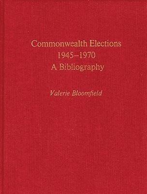 bokomslag Commonwealth Elections, 1945-1970