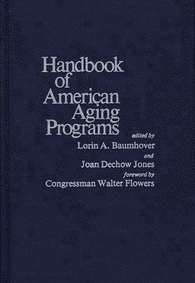 Handbook of American Aging Programs