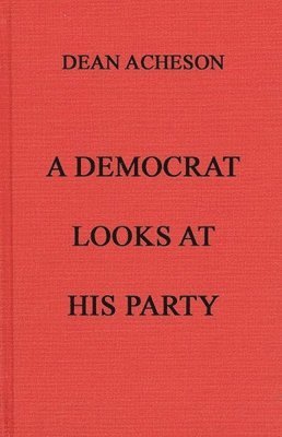 A Democrat Looks at His Party 1