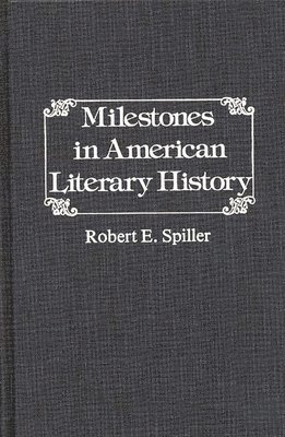 Milestones in American Literary History. 1