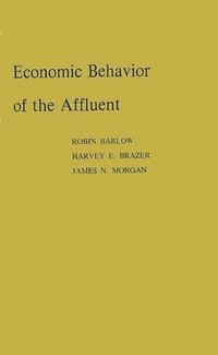 bokomslag Economic Behavior of the Affluent