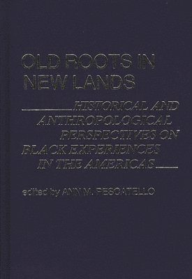 Old Roots in New Lands 1