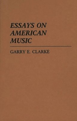 Essays on American Music