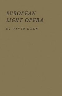 bokomslag The Book of European Light Opera