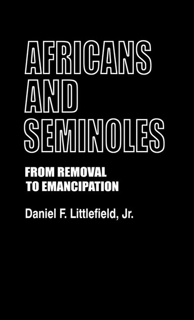 bokomslag Africans and Seminoles