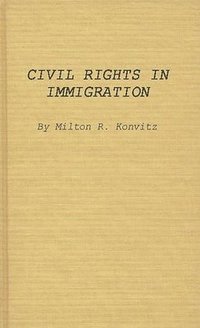 bokomslag Civil Rights in Immigration