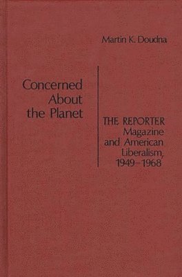 Martin K. Doudna, Robert H. Walker - Concerned About the Planet, Inbunden