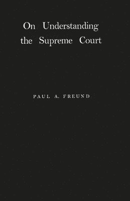 On Understanding the Supreme Court 1