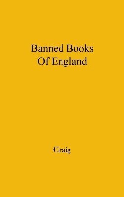 Alec Craig, Unknown - Banned Books of England and Other Countries, Inbunden