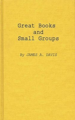 bokomslag Great Books and Small Groups