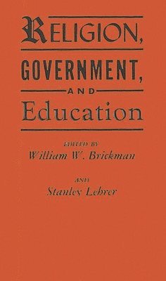 bokomslag Religion, Government, and Education