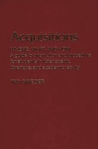 bokomslag Acquisitions--Where, What, and How