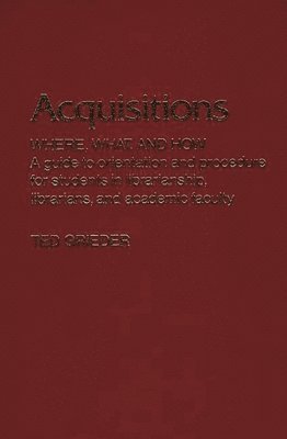 bokomslag Acquisitions--Where, What, and How