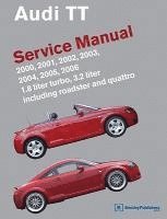 Audi TT Service Manual 2000-2006, Inbunden