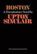 bokomslag Boston - A Documentary Novel of the Sacco-Vanzetti Case