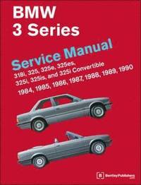 bokomslag BMW 3 Series Service Manual 1984-1990 (E30)