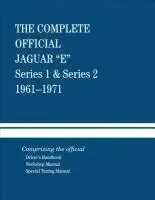 The Complete Official Jaguar E-Type Series 1 & Series 2: 1961-1971: Comprising the Official Driver's Handbook, Workshop Manual and Special Tuning Manu, Inbunden. Tillgänglighet: Tillfälligt slut