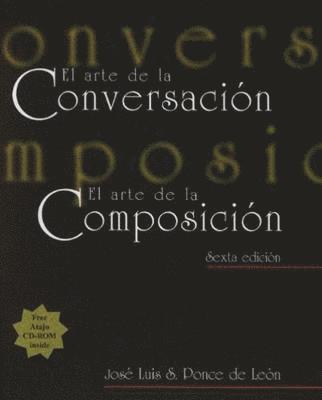 El arte de la conversacin, El arte de la composicin (with Atajo 3.0 CD-ROM: Writing Assistant for Spanish) 1