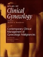 bokomslag Atlas of Clinical Gynecology: Contemporary Clinical Management of Gynecologic Malignancies