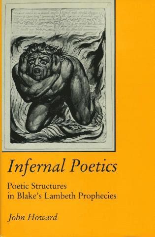 John D. Howard - Infernal Poetics, Inbunden