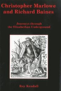 bokomslag Christopher Marlowe And Richard Bai