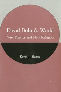 bokomslag David Bohm's World