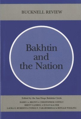 Bakhtin And The Nation