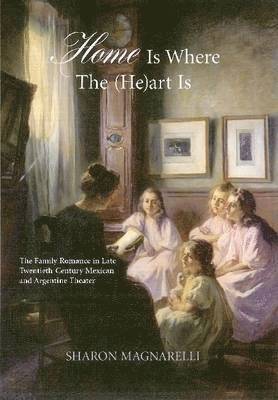 Sharon Magnarelli - Home is Where the (He)art is, Inbunden