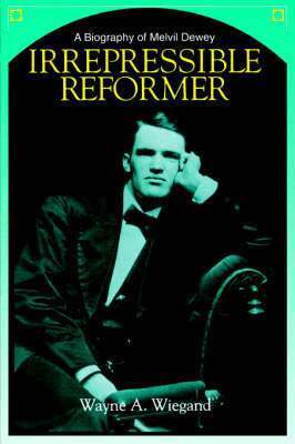 American Library Association - Irrepressible Reformer, Inbunden