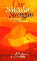 bokomslag Our Singular Strengths