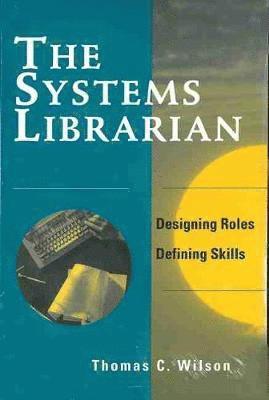 bokomslag Systems Librarian