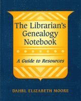 bokomslag Librarian's Genealogy Notebook