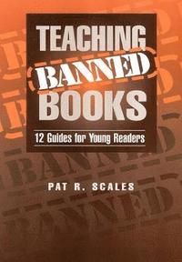 bokomslag Teaching Banned Books