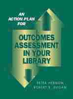 bokomslag Action Plan for Outcomes Assessment in Your Library