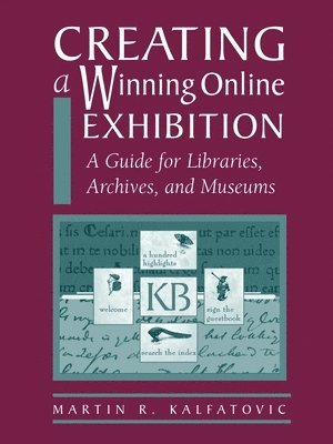 bokomslag Creating a Winning Online Exhibit