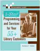bokomslag 5-star Programming and Services for Your 55+ Library Customers