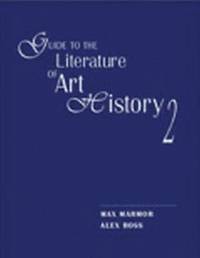 bokomslag Guide to the Literature of Art History 2
