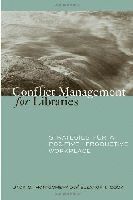 bokomslag Conflict Management for Libraries
