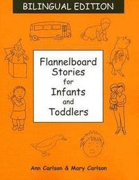 bokomslag Flannelboard Stories for Infants and Toddlers