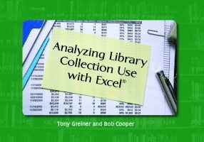 bokomslag Analyzing Library Collection Use with Excel