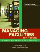 bokomslag Managing Facilities for Results