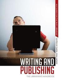 bokomslag Writing and Publishing