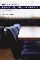 bokomslag Successful Library Trustee Handbook