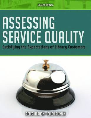 Assessing Service Quality 1