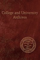 Christopher J. Prom, Christopher J. Prom, Ellen D. Swain - College and University Archives, Häftad