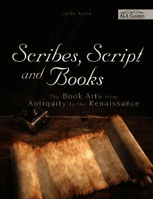Leila Avrin - Scribes, Script and Books, Häftad