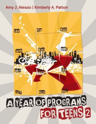 Amy J. Alessio, Kimberly A. Patton - Year of Programs for Teens 2, Häftad