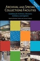 Michele F. Pacifico, Michele F. Pacifico, Thomas P. Wilsted - Archival and Special Collections Facilities: Guidelines for Archivists, Librarians, Architects, and Engineers, Häftad