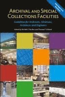 bokomslag Archival and Special Collections Facilities: Guidelines for Archivists, Librarians, Architects, and Engineers