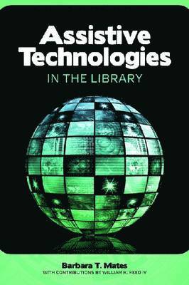 Assistive Technologies in the Library 1